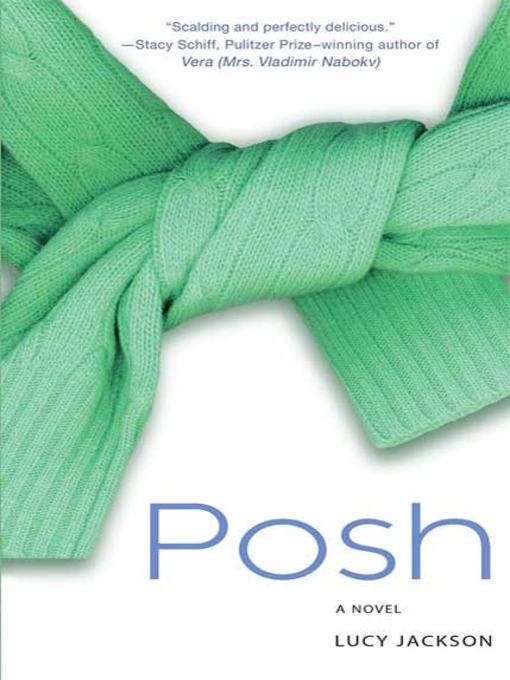Title details for POSH by Lucy Jackson - Wait list
